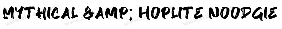 Mythical & Hoplite Noodgies字体转换